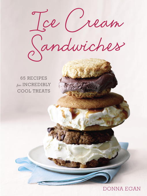 Title details for Ice Cream Sandwiches by Donna Egan - Wait list